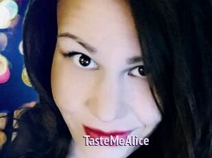 TasteMeAlice