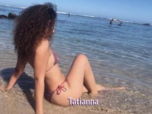 Tatianna