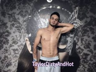 TaylorDirtyAndHot