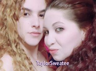 TaylorSweatee