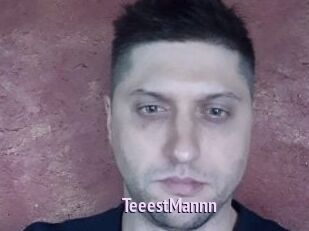 TeeestMannn