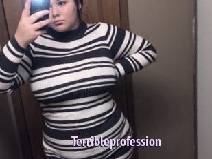Terribleprofession