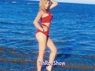 ThRoeShow