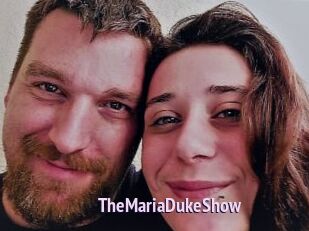 TheMariaDukeShow