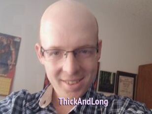 ThickAndLong