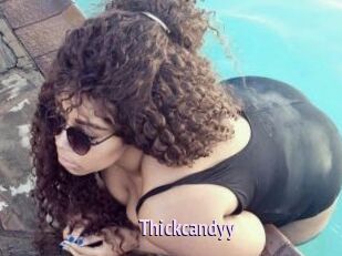 Thickcandyy