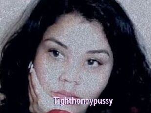 Tighthoneypussy