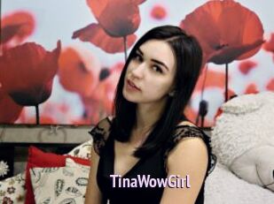 TinaWowGirl