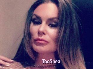 TooShea