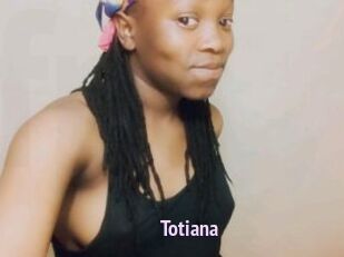 Totiana