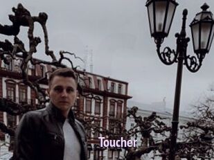 Toucher
