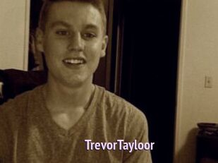 TrevorTayloor
