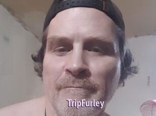 TripFurley