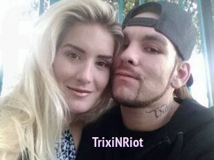 TrixiNRiot