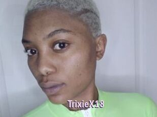 TrixieX18