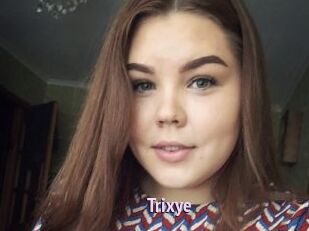 Trixye