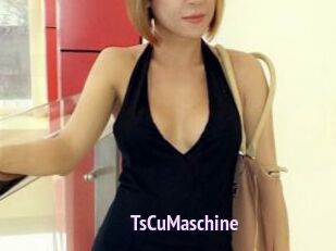 TsCuMaschine