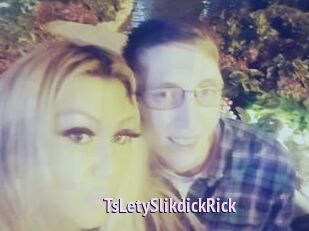 TsLetySlikdickRick