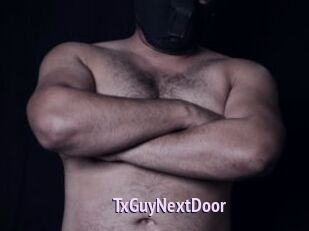 TxGuyNextDoor
