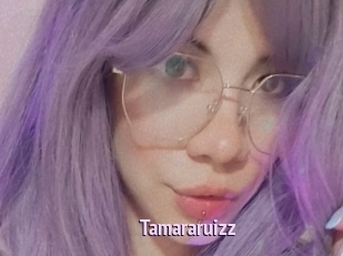Tamararuizz
