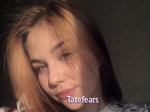 Tatefears