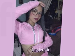Tendergiirl