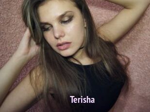 Terisha