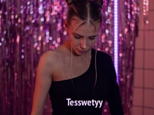 Tesswetyy