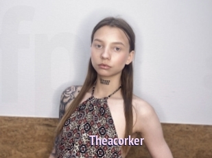 Theacorker