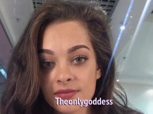 Theonlygoddess