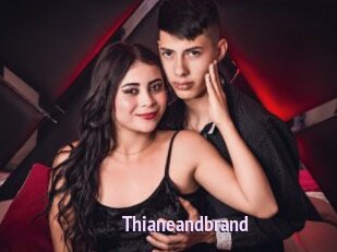 Thianeandbrand