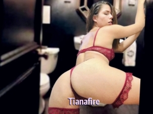 Tianafire