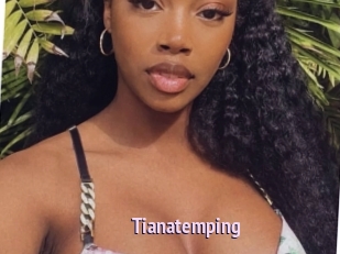 Tianatemping