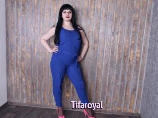 Tifaroyal