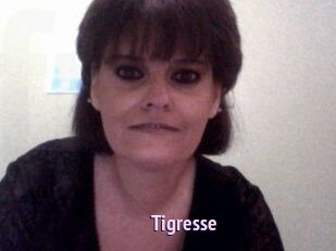 Tigresse