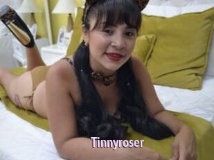 Tinnyroser