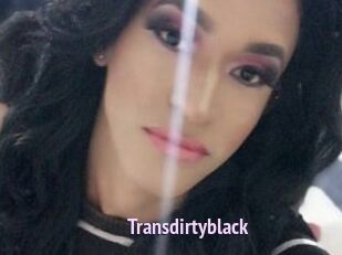 Transdirtyblack