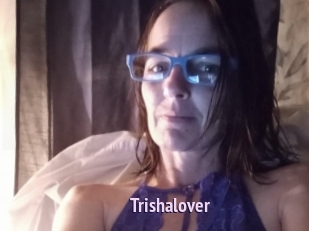 Trishalover