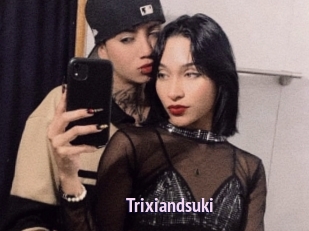 trixiandsuki Film Porno