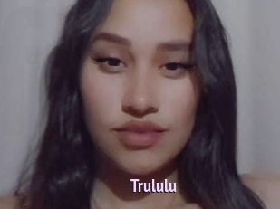 Trululu