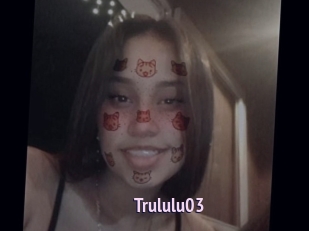 Trululu03