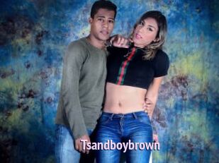Tsandboybrown