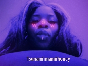 Tsunamiimamiihoney