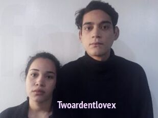 Twoardentlovex