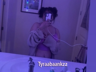 Tyraabaankzz