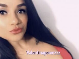 Valentinagomezzz