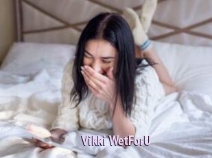 Vikki_WetForU
