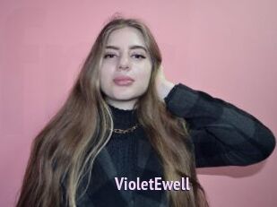 VioletEwell