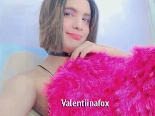 Valentiinafox