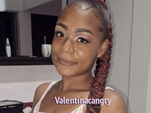 Valentinacangry